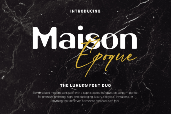 Maison Époque Duo: A Premium Display Typeface
